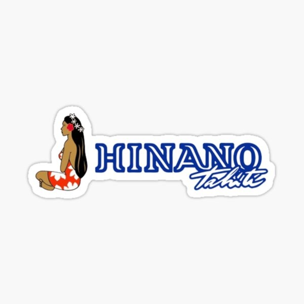 Autocollant Sticker "Hinano...